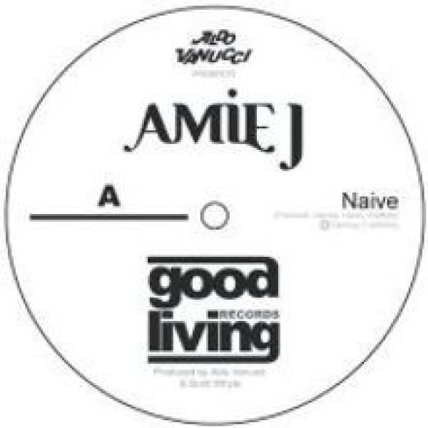 Aldo Vanucci, Amie J - Naive / I'm Gonna Make It