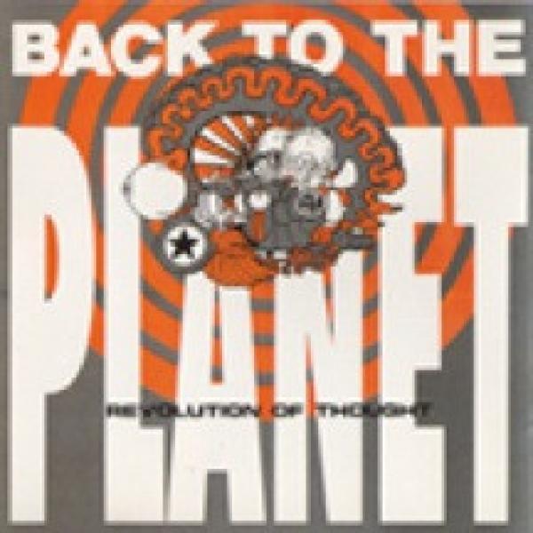 Back To The Planet - Revolution Of Thought
