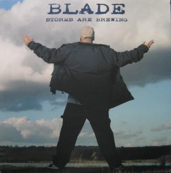 Blade  - Storms Are Brewing