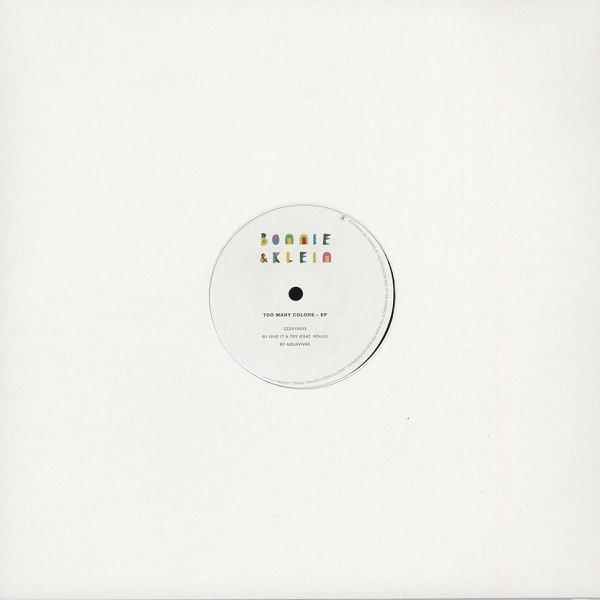 Bonnie & Klein - Too Many Colors EP