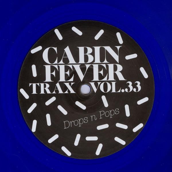Cabin Fever (2) - Cabin Fever Trax Vol.33