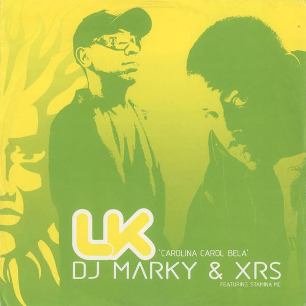 DJ Marky & XRS, Stamina MC - LK 'Carolina Carol Bela'