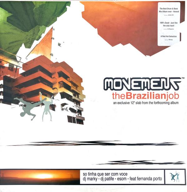 DJ Marky, DJ Patife, ESOM, Fernanda Porto - The Brazilian Job