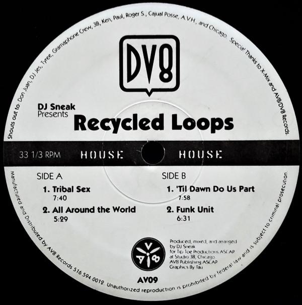 DJ Sneak - Recycled Loops