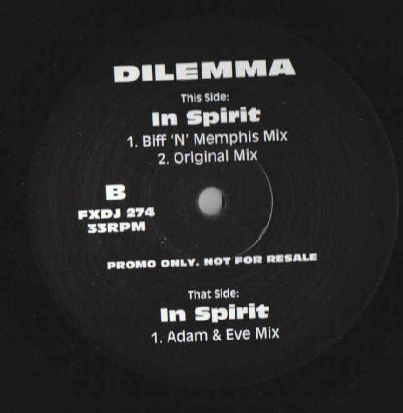Dilemma  - In Spirit