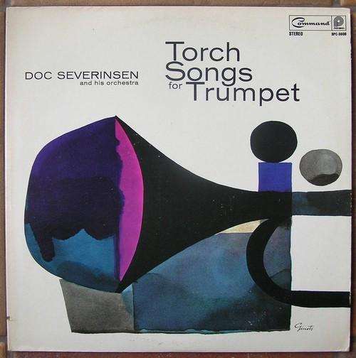 Doc Severinsen And His Orchestra - Torch Songs For Trumpet