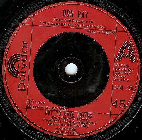 Don Ray - Got To Have Loving / My Desire