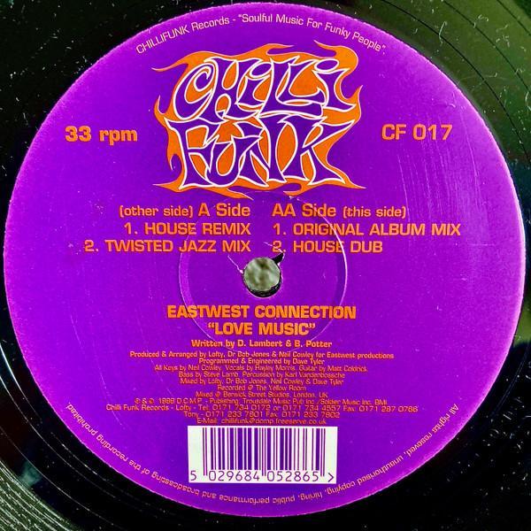 East West Connection - Love Music