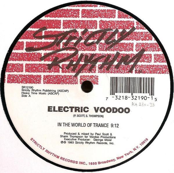 Electric Voodoo  - In The World Of Trance / The Voodoo Theme