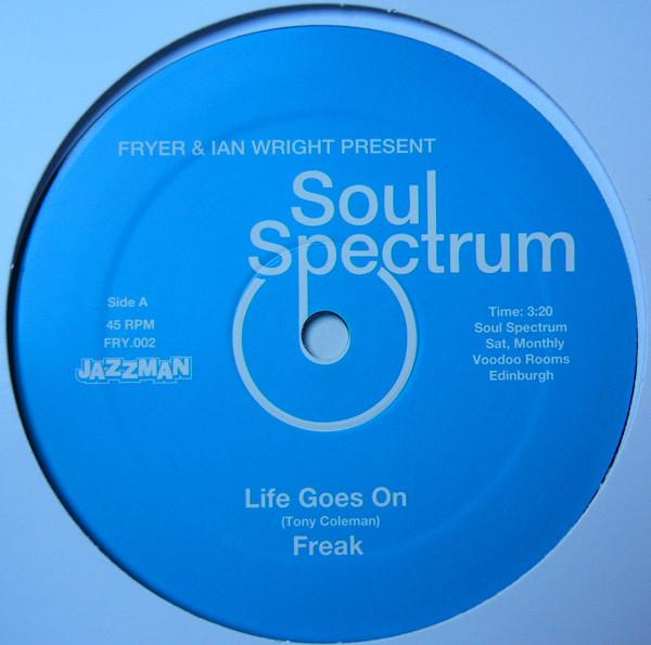 Freak  - Life Goes On / That's What Time It Is