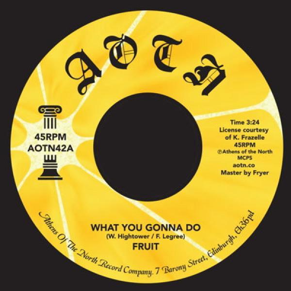 Fruit  - What You Gonna Do