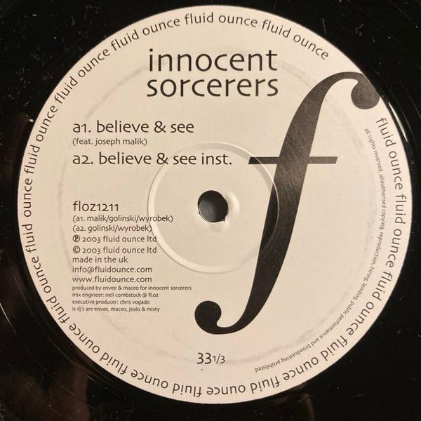 Innocent Sorcerers - Believe & See