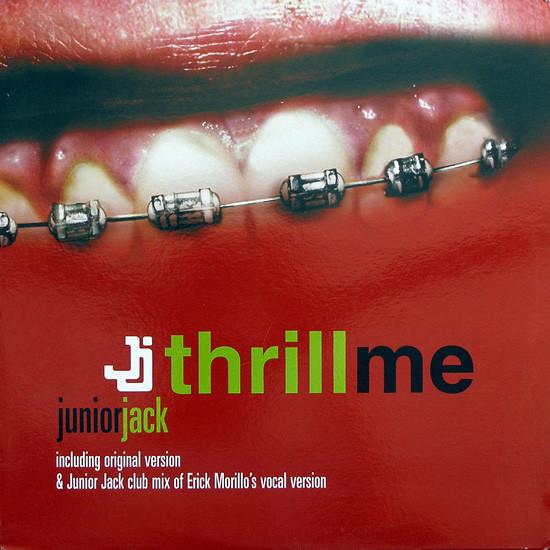 Junior Jack - Thrill Me