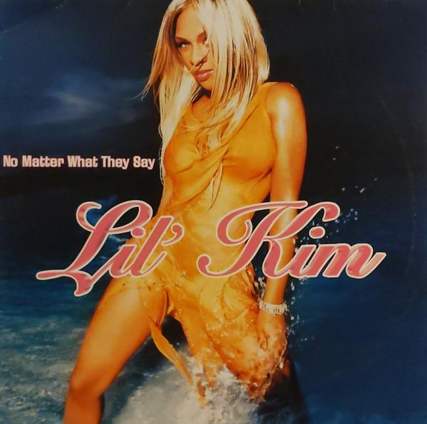 Lil' Kim - No Matter What They Say