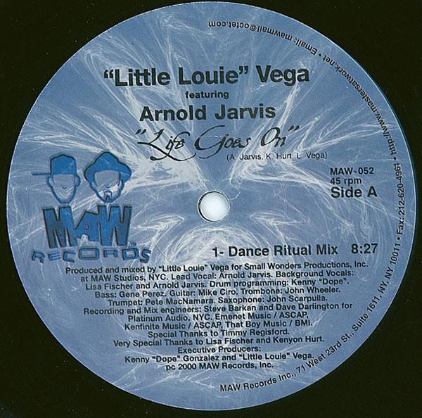 Louie Vega, Arnold Jarvis - Life Goes On