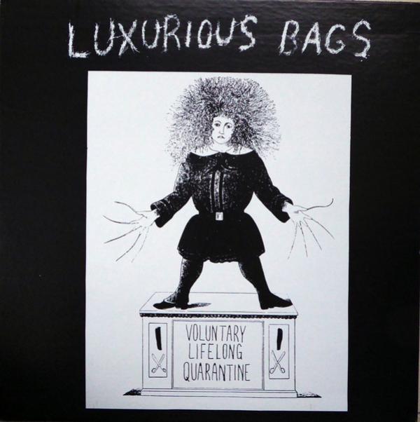 Luxurious Bags - Voluntary Lifelong Quarantine