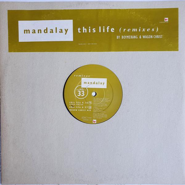 Mandalay - This Life (Remixes)