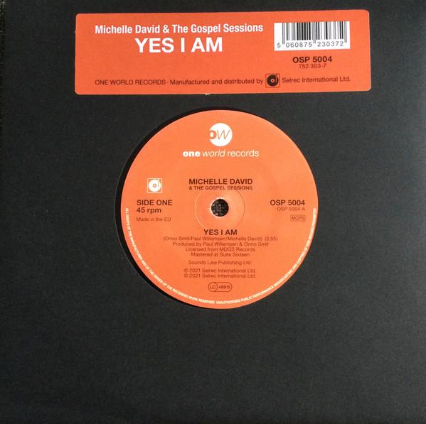 Michelle David, The Gospel Sessions - Yes I Am