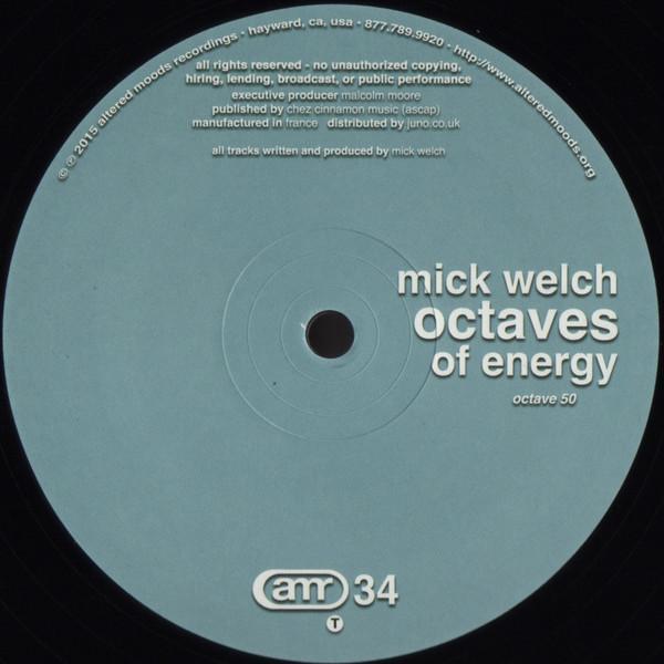 Mick Welch - Octaves Of Energy