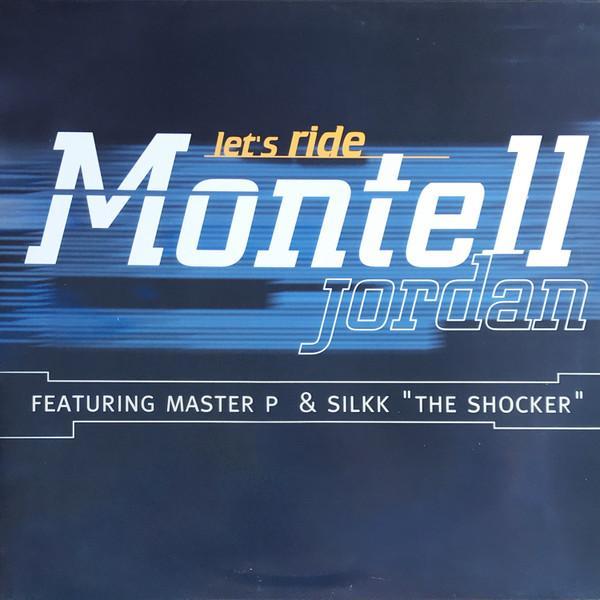 Montell Jordan, Master P, Silkk The Shocker - Let's Ride