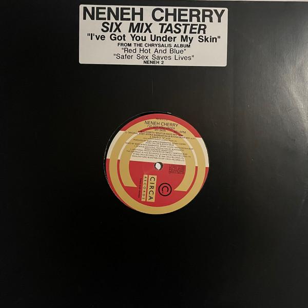 Neneh Cherry - I've Got You Under My Skin (Six Mix Taster)