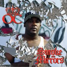 O.C. - Smoke And Mirrors