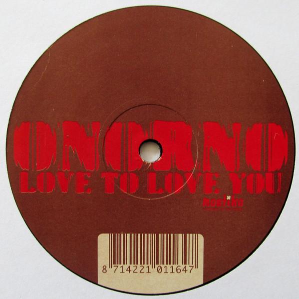 Onorno  - Love To Love You