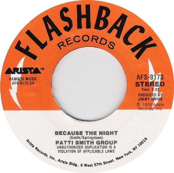 Patti Smith Group - Because The Night / So You Want To Be (A Rock 'n Roll Star)