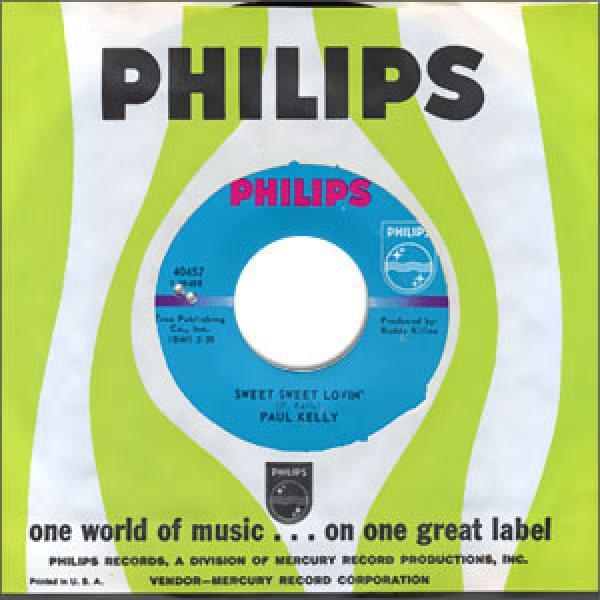 Paul Kelly  - Sweet Sweet Lovin' / Cryin' For My Baby