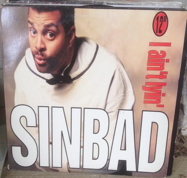 Sinbad  - I Ain't Lyin'