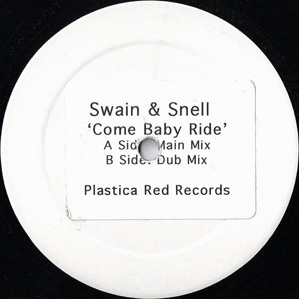 Swain & Snell - Come Baby Ride