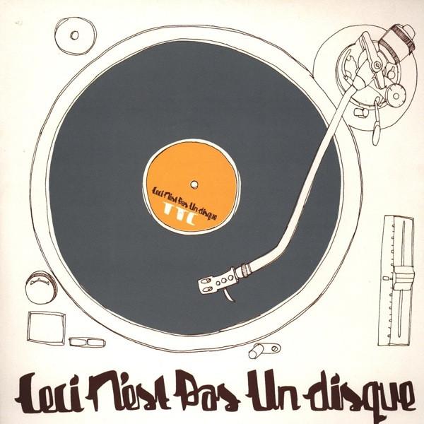 TTC - Ceci N'est Pas Un Disque