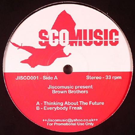 The Brown Brothers  - Thinking About The Future