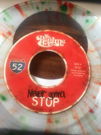 The Regime  - Never Gonna Stop