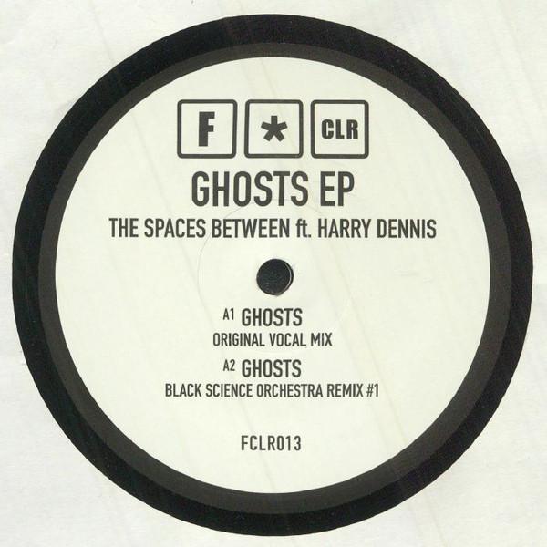 The Spaces Between, Harry Dennis - Ghosts EP