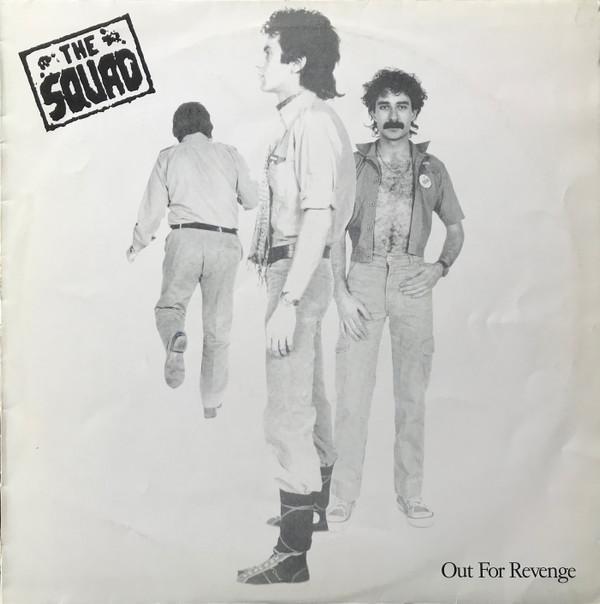 The Squad  - Out For Revenge