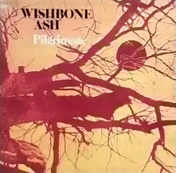 Wishbone Ash - Pilgrimage