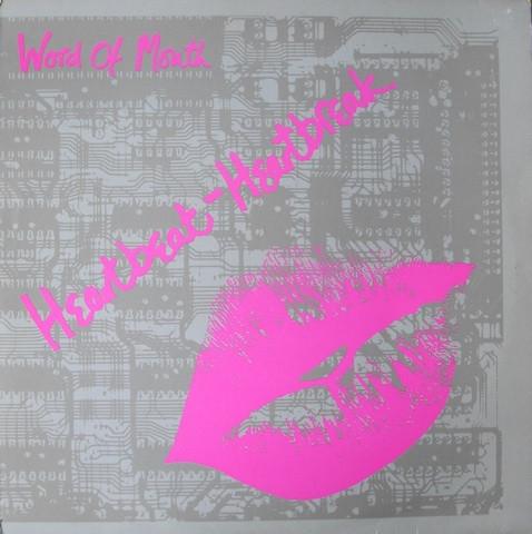 Word Of Mouth  - Heartbeat / Heartbreak